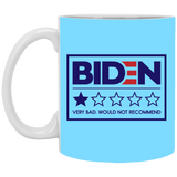 Biden - Very Bad Would Not Recommend 11 oz. White Mug