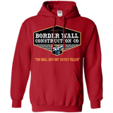 Trump Border Wall Construction Co.  Hoodie