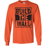 Build The Wall Alternate Long Sleeve T-Shirt