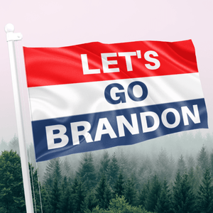 Let's Go Brandon House or Wall Flag - Subscriber Exclusive