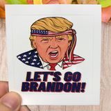 Trump Yelling Let's Go Brandon! - Text Subscriber Exclusive