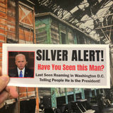 Silver Alert Funny Biden Sticker - Subscriber Exclusive