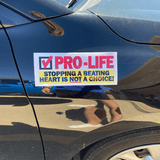 Pro Life - Stopping a Beating Heart Is Not a Choice Bumper Sticker - Subscriber Exclusive