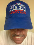 Socialism Sucks and Biden Blows Hat