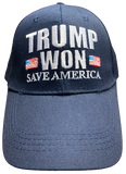 Trump Won - SAVE America Hat