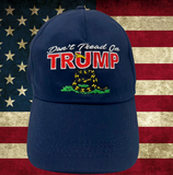 Don't Tread On Trump Hat