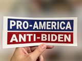 Anti-Biden, Pro-America Sticker